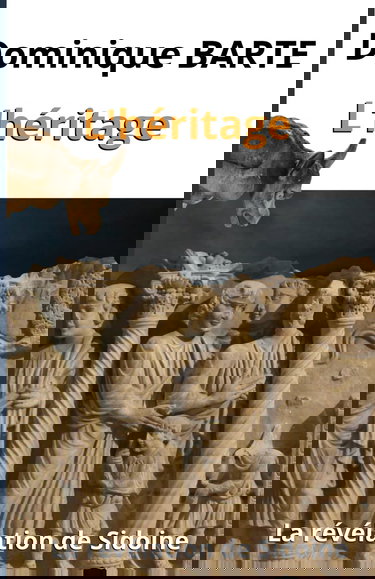 L'héritage: La révélation de Sidoine