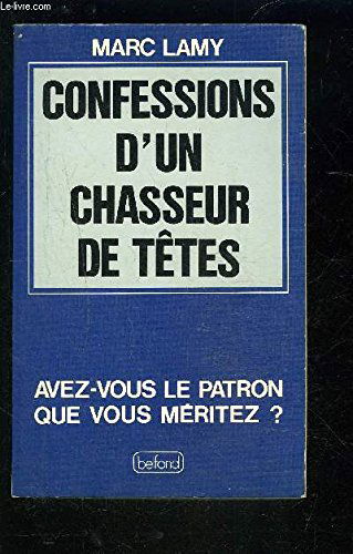 Confessions d'un chasseur de têtes