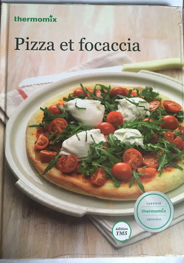Livre Thermomix - Pizza et focaccia - Vorwerk - édition TM5