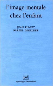 L'Image mentale chez l'enfant