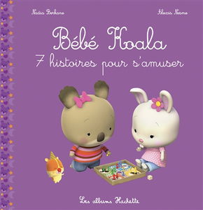 Bébé Koala. 7 histoires pour s'amuser