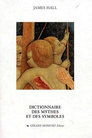 Dictionnaire des Mythes et des Symboles