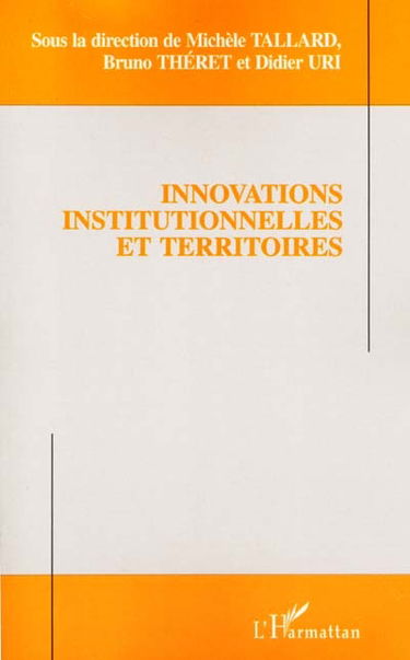 Innovations institutionnelles et territoires