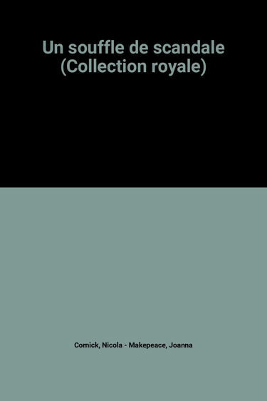 SOUFFLE DE SCANDALE+LA ROSE ET LE DRAGON