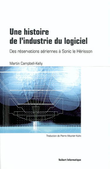 Une histoire de l'industrie du logiciel : des réservations aériennes à Sonic le Hérisson
