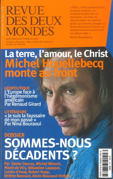 Revue des deux mondes, n° 1 (2019). Sommes-nous décadents ?