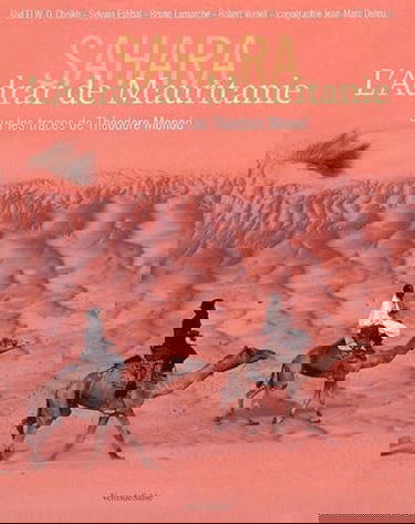 L'Adrar de Mauritanie : une île au Sahara