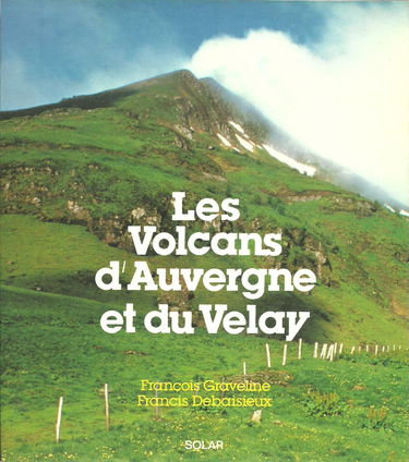 Volcans d'auvergne et du Velay