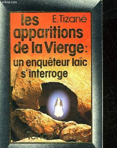 Les Apparitions de la Vierge