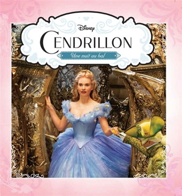 Cendrillon : une nuit au bal : film live