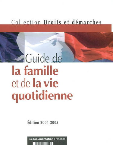 Guide de la famille et de la vie quotidienne