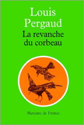 La revanche du corbeau : nouvelles histoires de bêtes