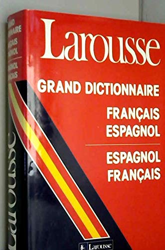 Grand dictionnaire français-espagnol, espagnol-français