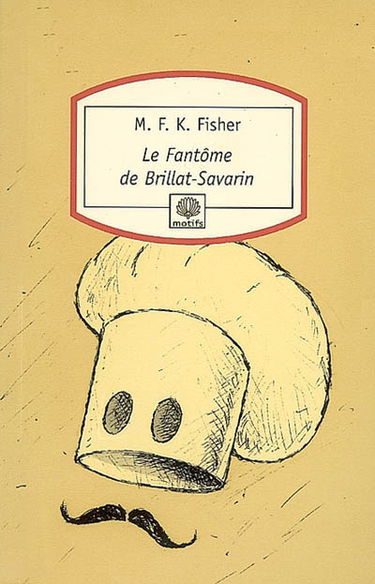 Le fantôme de Brillat-Savarin