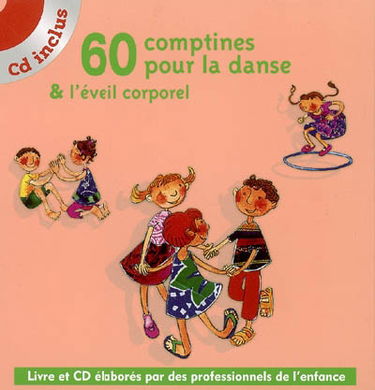 60 comptines pour la danse et l'éveil corporel
