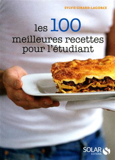 Les 100 meilleures recettes pour l'étudiant