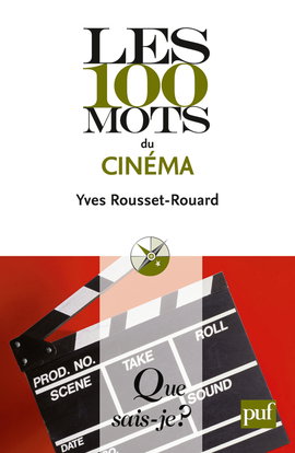 Les 100 mots du cinéma