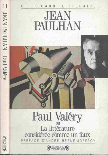 Paul Valéry ou la Littérature considérée comme un faux