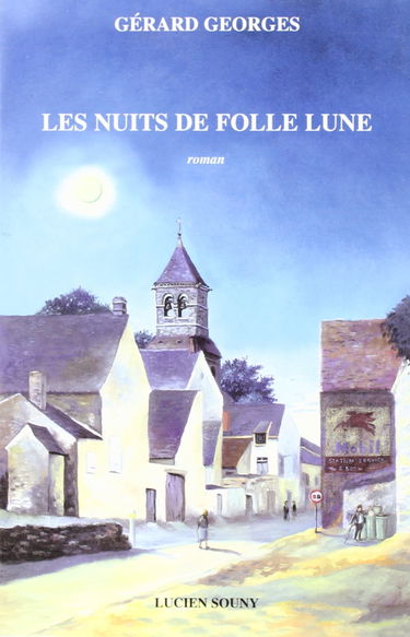 Les nuits de folle lune