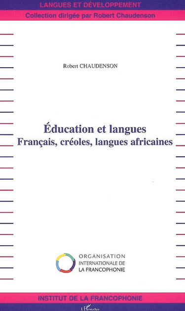 Education et langues : français, créoles, langues africaines