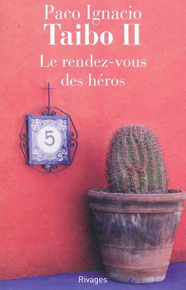 Le rendez-vous des héros : manuel pour la prise de pouvoir