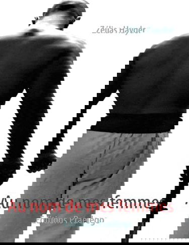 Au nom de mes femmes