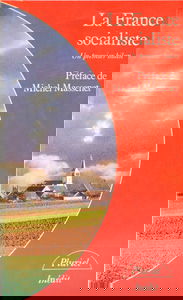 La France socialiste : un premier bilan