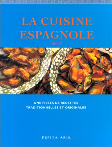 Couverture de La cuisine espagnole