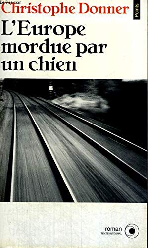 L'Europe mordue par un chien