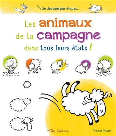 Les animaux de la campagne dans tous leurs états !