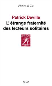 L'étrange fraternité des lecteurs solitaires