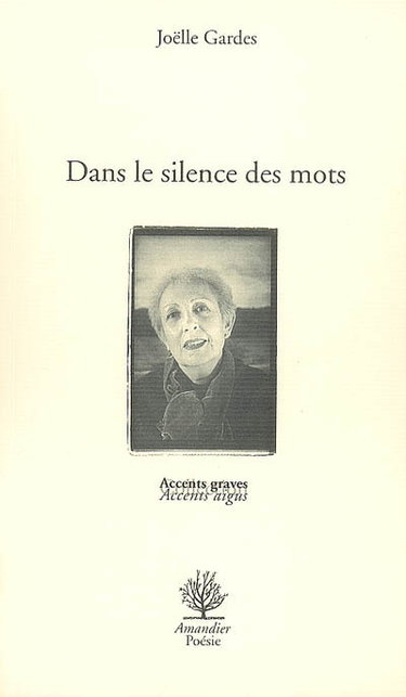 Couverture de Dans le silence des mots par Joëlle Gardes
