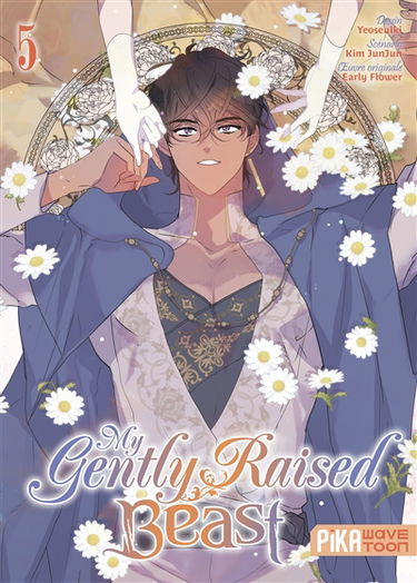 My gently raised beast. Vol. 5