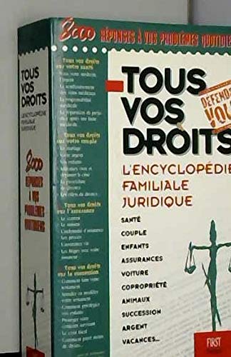 Tous vos droits, l'encyclopédie juridique de la famille