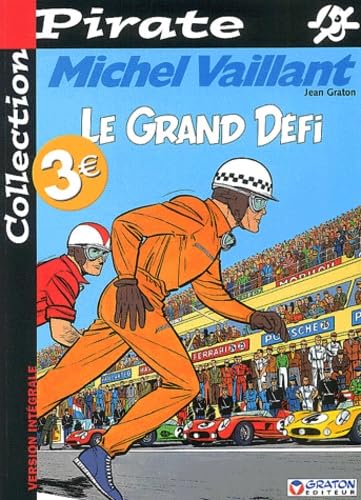 BD Pirate : Michel Vaillant, tome 1 : Le grand défi