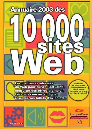 L'annuaire 2003 des 10 000 sites Web