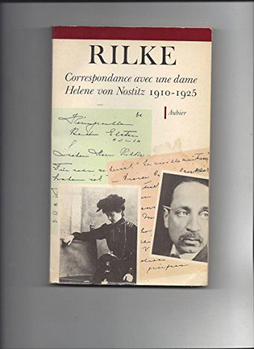 Correspondance avec une dame, Helene von Nostitz : 1910-1925