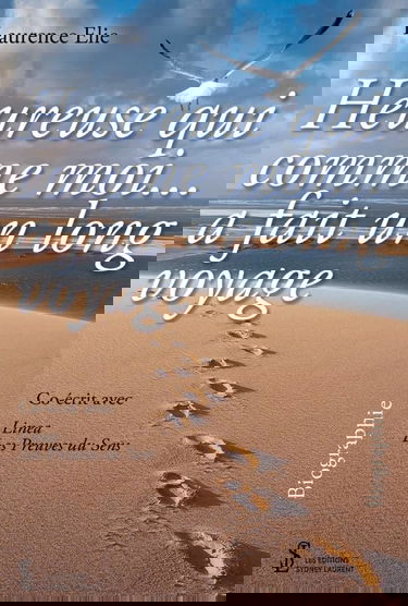 Heureuse qui comme moi… a fait un long voyage