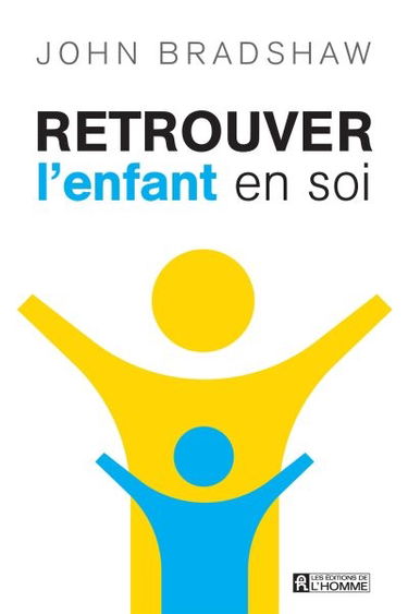 Retrouver l'enfant en soi