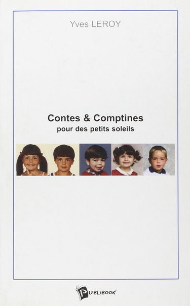 Contes et Comptines pour des Petits Soleils