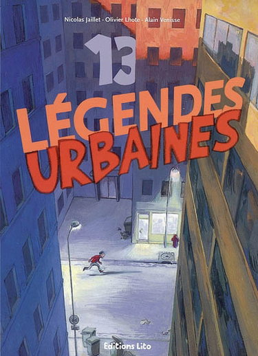 13 légendes urbaines