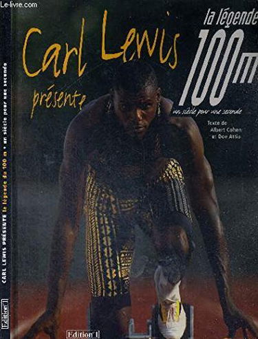 La légende du 100 m : un siècle pour une seconde