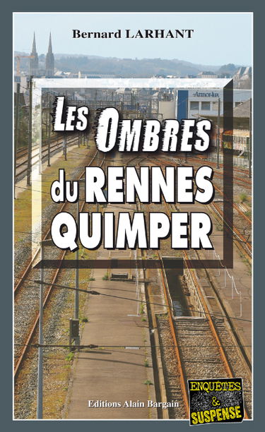 Les ombres du Rennes-Quimper