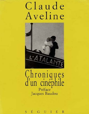 Chroniques d'un cinéphile : 1931-1939