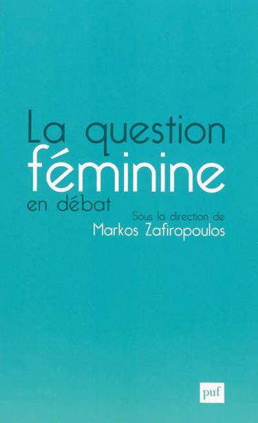 La question féminine en débat