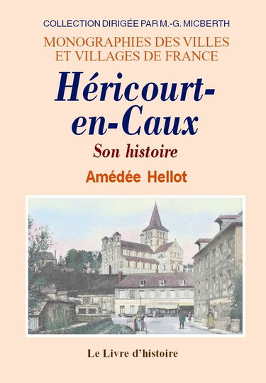 Couverture de Héricourt-en-Caux - son histoire