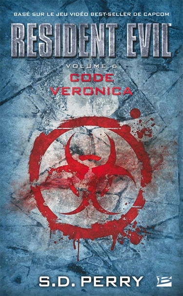 Resident evil. Vol. 6. Code Veronica