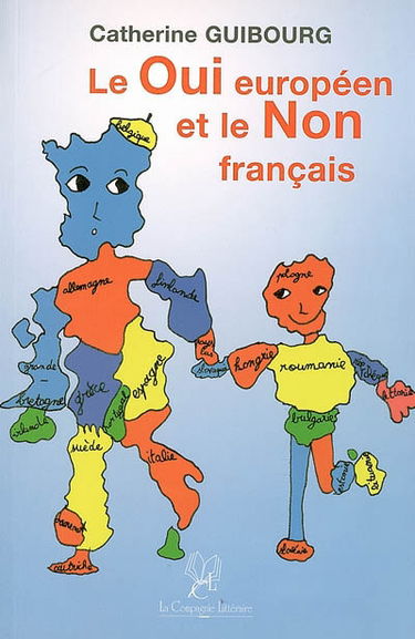 Le oui européen et le non français