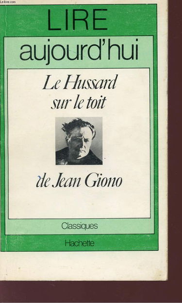 Le Hussard sur le toit de Jean Giono