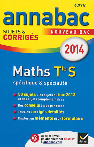 Maths terminale S, spécifique & spécialité : nouveau bac 2014